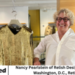 Nancy Pearlstein of Relish Designer Store in Washington, D.C., Retires